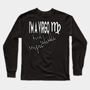 I'm a VIRGO Long Sleeve T-Shirt